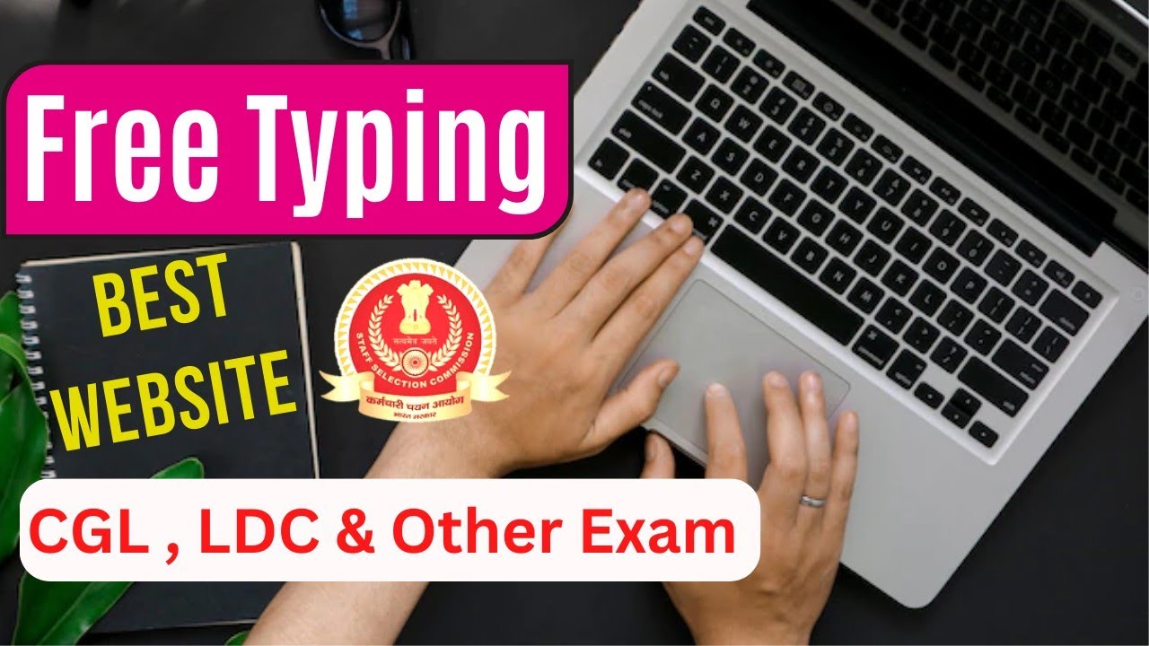 TYPING SOFTWARE FOR SSC CGL CHSL Free Online Typing sites For Any