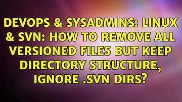 Linux & SVN: How to remove all versioned files but KEEP directory structure, ignore .svn dirs?