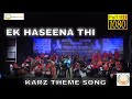 Ek Haseena Thi | एक हसीना थी | Rajessh Iyer | Nirupama De | Aadvita Multimedia