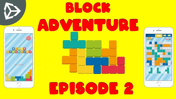 Block Adventure | Puzzle Block Mobile Game Unity Tutorial - Episode 2
