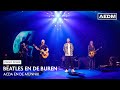 Live Reünie: Beatles En De Buren met Acda en De Munnik in Ziggo Dome 🎶