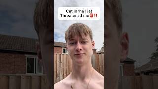 The Cat in the Hat threatened me… #uk #catinthehat #trending