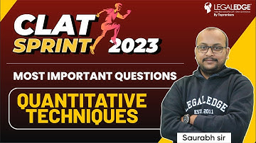 CLAT 2023 Sprint | CLAT 2023 Quantitative Techniques | CLAT 2023 Exam Preparation | CLAT 2023 Exam