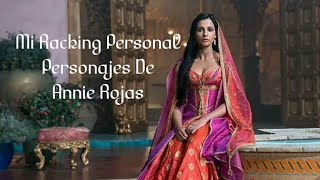 Mi Raking Personal 5 Personajes Con la Voz De Annie Rojas