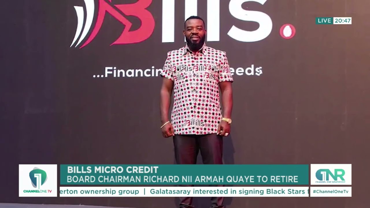 End of an Era: Bills Micro Credit Chairman Richard Quaye to Retire  |  Channel One News