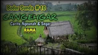 Bodor Sunda #10 CANGEHGAR TERBARU ´´Tukang Lotek Lieur´´ - TISUNDA