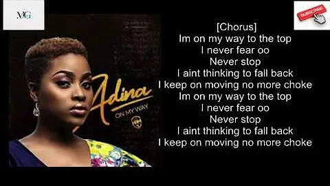 Adina - On My Way Lyrics