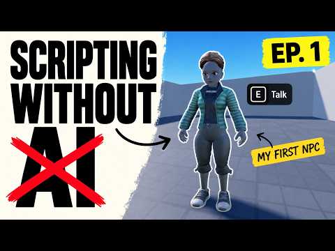 Scripting without AI: Episode 1