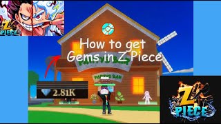 How to get Gems | Z Piece | Roblox