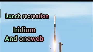 IRIDIUM AND ONEWEB MISSION||  #spacexsfs #spacex #sfs #sfsgaming #space #starlink #oneweb