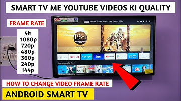 How To Change YouTube Video Quality on Smart TV | Android TV me Video Ki Quality Kaise Change Kare