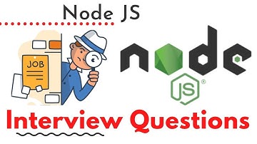 Top 10 Node js Interview Questions | Learn Simple Tips to pass Node.js Job Interview