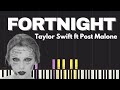 Taylor swift  fortnight piano tutorial