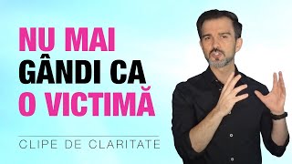 Nu mai gândi ca o victimă - OPTIMISMUL se învață - Daniel Cirț