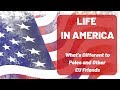 Life in America : What's Different to Poles and Other EU Friends