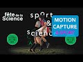 Motion capture et sport pour lapprentissage et la performance du geste