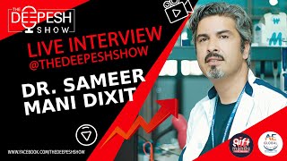 Live Interview with Dr Sameet M Dixit (Research Scientist / Social Activist) | Nepali Podcast |