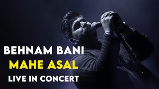 Behnam Bani - Mahe Asal I Live in Concert ( بهنام بانی - ماه عسل )