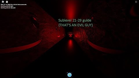 Pm 6:06:06.606 Sublevel 21-29 guide (EVIL GUY)