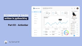 How To create An ECommerce Dashboard UI(Part 03) - Python/Kivy