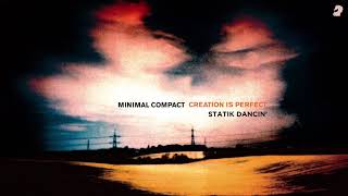 Statik Dancin' by Minimal Compact - Music from The state51 Conspiracy