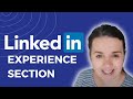 How to Add Your LinkedIn Experience Section