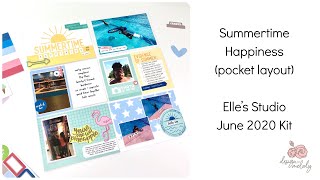 Pocket Layout | Elles Studio June 2020 Kit | Summertime Happiness