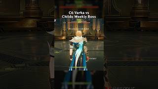 C6 Varka vs Childe Weekly Boss