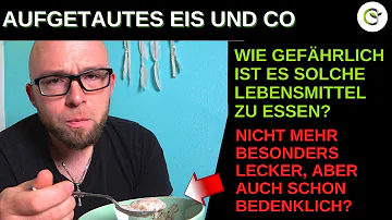 Warum soll man gefrorenes nicht wieder einfrieren?