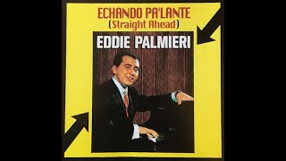 EDDIE PALMIERI CON ISMAEL QUINTANA -   MI CORAZON TE LLAMA