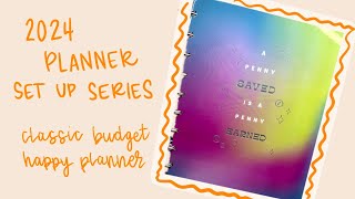 2024 Planner Set Up // Classic Budget Happy Planner Set Up!