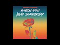 ROBIN THICKE - WHEN YOU LOVE SOMEBODY