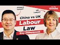 China Labour Law vs UK Labour Law: What is the Difference?