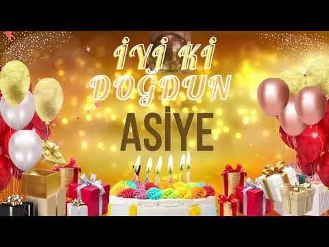 ASİYE - Doğum Günün Kutlu Olsun Asiye