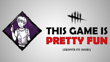 How Do YOU Have Fun in Dead by Daylight?