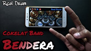 Cokelat - Bendera Real Drum Cover by Yan Zyan