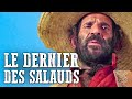 Le Dernier des salauds | RS | Western spaghetti en français | Cow-boys | Le vieil Ouest