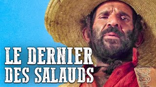 Le Dernier des salauds | RS | Western spaghetti en français | Cow-boys | Le vieil Ouest