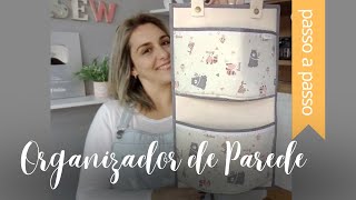 ORGANIZADOR de Parede com RETALHOS ::: By Fê Atelier