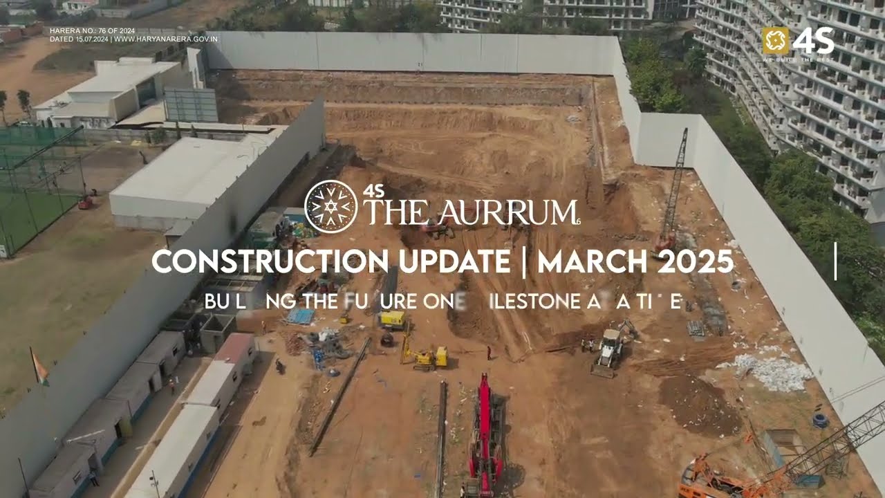 4S The Aurrum | Construction Update | March 2025