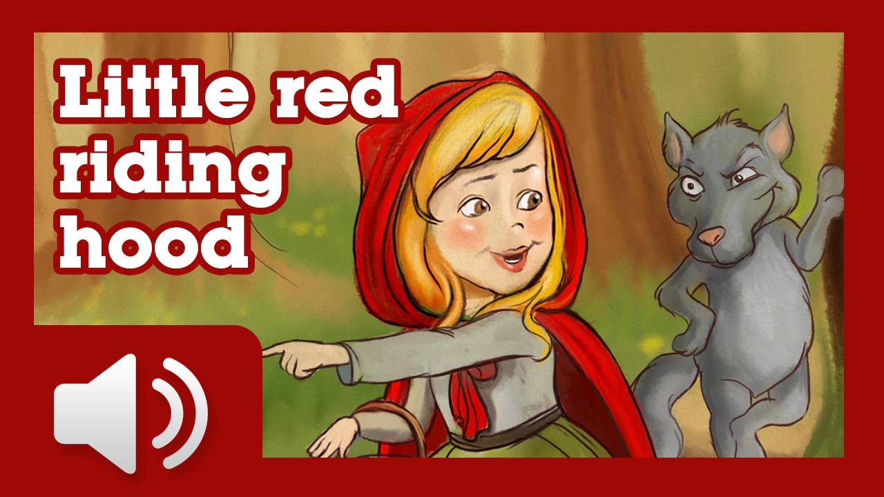 Little Red Riding Hood Fairy Tales And Stories For Children Youtube