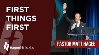Pastor Matt Hagee  'First Things First'