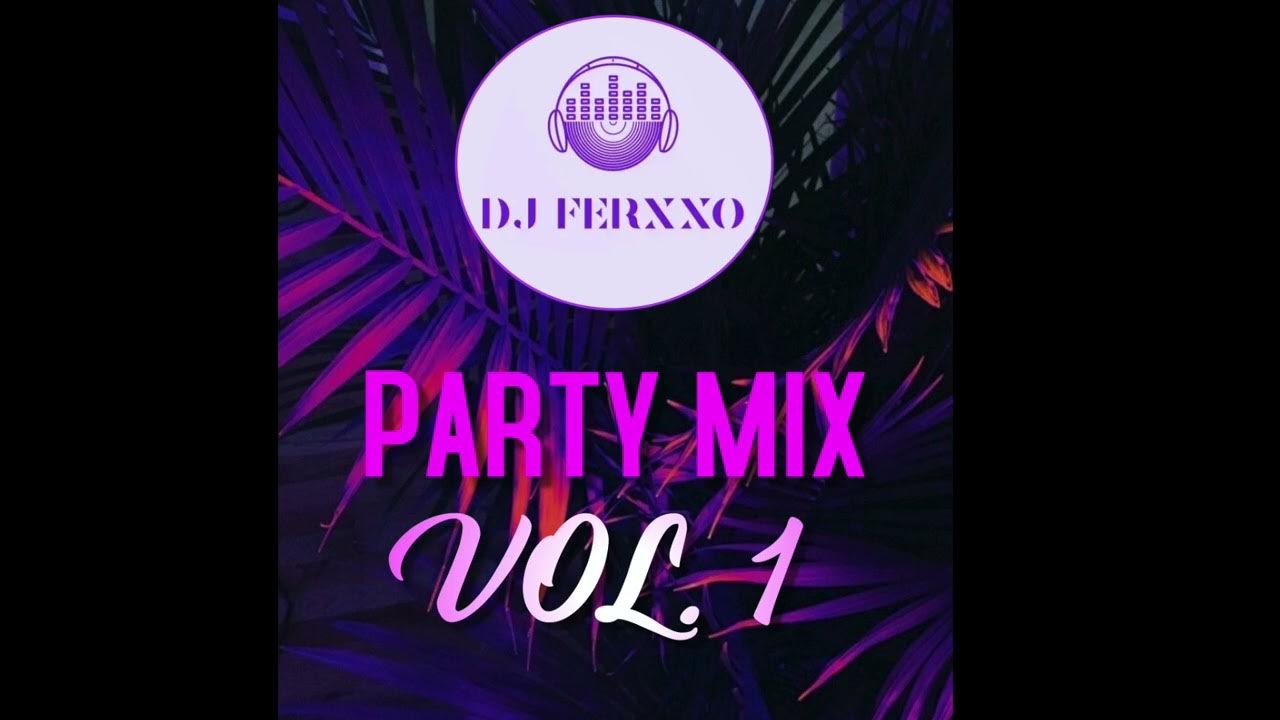 PANAMA MIX 2022 DJ FERXXO (PARTY MIX VOL.1) YouTube