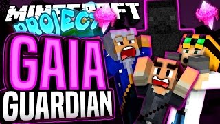 Minecraft - GAIA GUARDIAN - Project Ozone #119