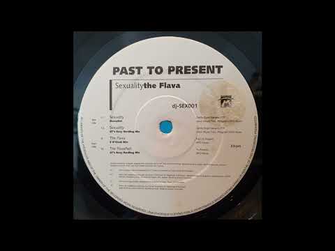 Past To Present — Past To Present - Sexuality (Dance'N'et Up Mix) (1995)