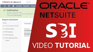 NetSuite Tutorial: How to upload CSV files