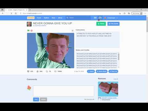 Rickrolling people in advanced ways - Discuss Scratch