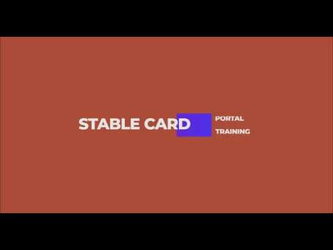 STABLE CARD PORTAL TRAINING