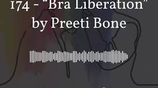 Celebrity “Bra Liberation” by Preeti Bone | A Moment of Your Time Podcast Wealth