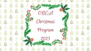 OBCA Christmas Program - School Year 2023/2024